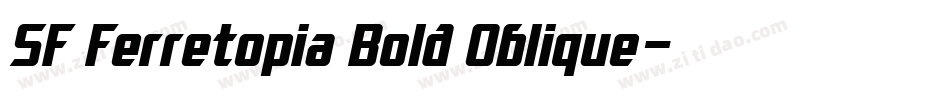 SF Ferretopia Bold Oblique字体转换